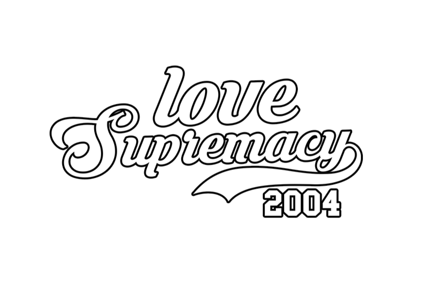 Love Supremacy 